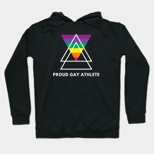 Proud Gay Athlete (White text) Hoodie